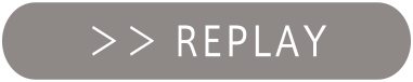 REPLAY